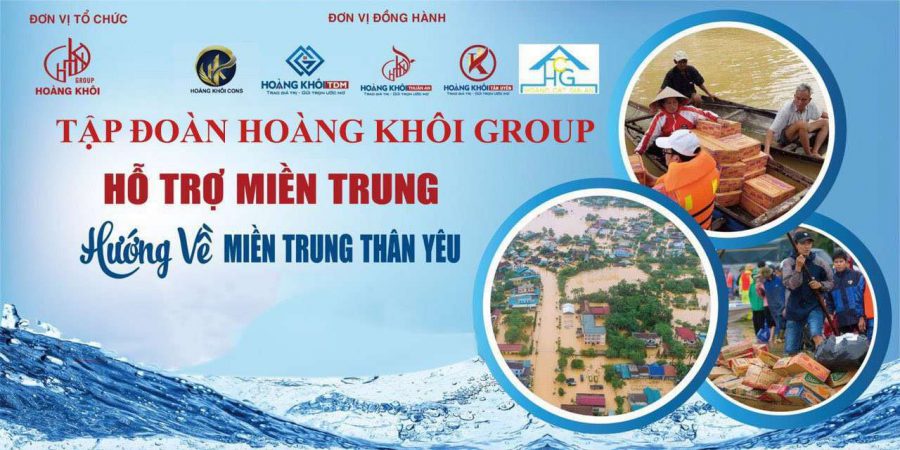 Hành trình hướng về Miền Trung - Tập đoàn Hoàng Khôi Group