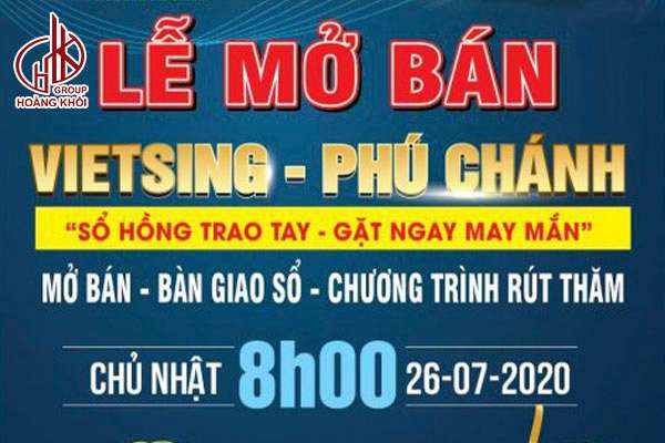 Ưu đãi cực khủng lể mở bán Khu Nhà Ở VietSing Phú Chánh - Hoàng Khôi Group