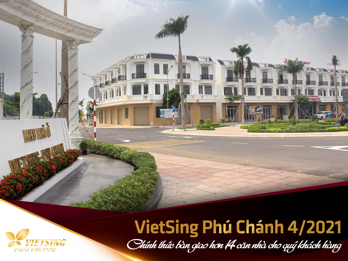 Chính thức bàn giao hơn 50 căn nhà cho quý khách hàng tại dự án VietSing Phú Chánh